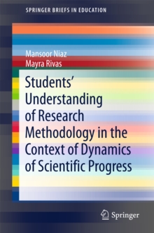 Image for Students' Understanding of Research Methodology in the Context of Dynamics of Scientific Progress