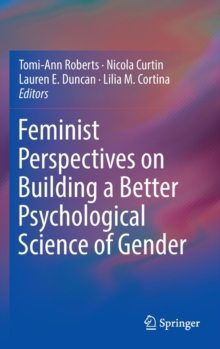 Image for Feminist Perspectives on Building a Better Psychological Science of Gender