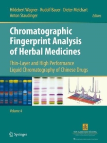 Image for Chromatographic Fingerprint Analysis of Herbal Medicines Volume IV