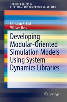 Image for Developing Modular-Oriented Simulation Models Using System Dynamics Libraries