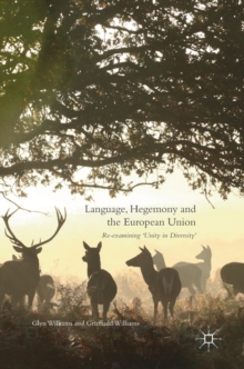 Language, Hegemony and the European Union