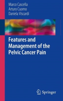 Image for Features and Management of the Pelvic Cancer Pain