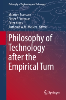 Image for Philosophy of Technology after the Empirical Turn