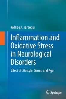 Image for Inflammation and Oxidative Stress in Neurological Disorders