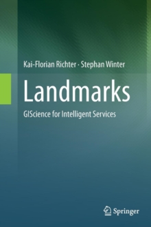 Image for Landmarks : GIScience for Intelligent Services