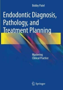 Image for Endodontic Diagnosis, Pathology, and Treatment Planning