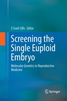 Image for Screening the Single Euploid Embryo