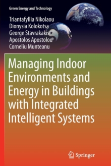 Image for Managing Indoor Environments and Energy in Buildings with Integrated Intelligent Systems