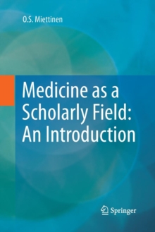 Image for Medicine as a Scholarly Field: An Introduction