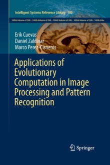 Image for Applications of Evolutionary Computation in Image Processing and Pattern Recognition