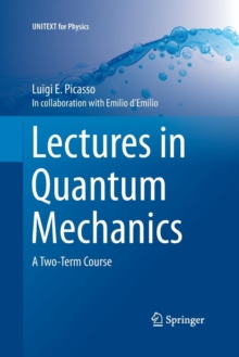 Image for Lectures in Quantum Mechanics : A Two-Term Course