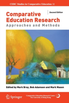 Comparative Education Research: Approaches and Methods