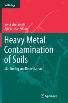 Image for Heavy Metal Contamination of Soils : Monitoring and Remediation