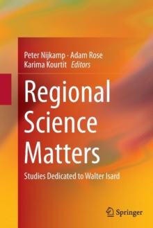 Image for Regional Science Matters : Studies Dedicated to Walter Isard