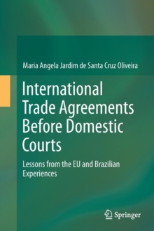Image for International Trade Agreements Before Domestic Courts