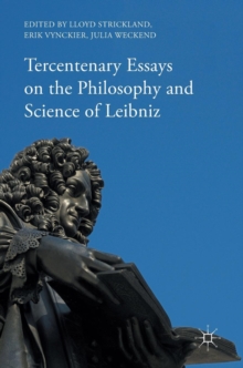 Image for Tercentenary Essays on the Philosophy and Science of Leibniz
