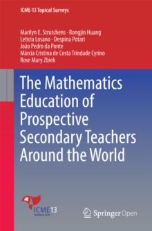 Image for The mathematics education of prospective secondary teachers around the world