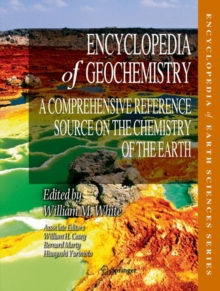 Image for Encyclopedia of Geochemistry: A Comprehensive Reference Source on the Chemistry of the Earth