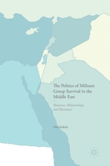 Politics of Militant Group Survival in the Middle East