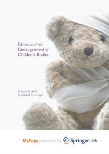 Image for Ethics and the Endangerment of Children's Bodies