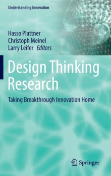 Image for Design thinking research: Taking breakthrough innovation home