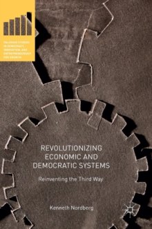 Revolutionizing Economic and Democratic Systems