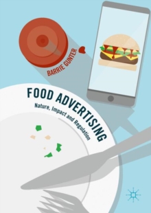 Image for Food Advertising: Nature, Impact and Regulation