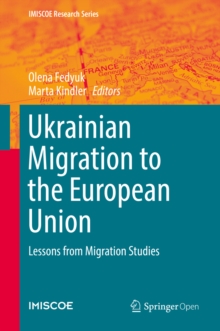 Image for Ukrainian migration to the European Union: lessons from migration studies