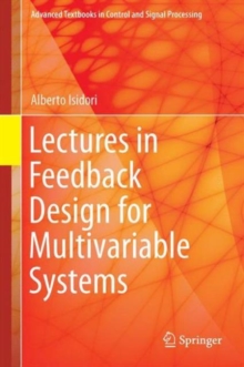 Image for Lectures in Feedback Design for Multivariable Systems