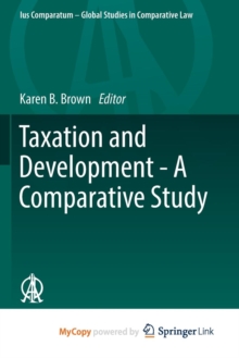 Image for Taxation and Development - A Comparative Study