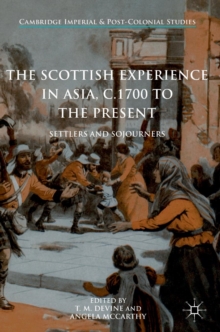 Image for The Scottish Experience in Asia, c.1700 to the Present