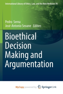 Image for Bioethical Decision Making and Argumentation