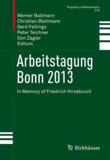 Image for Arbeitstagung Bonn 2013: In Memory of Friedrich Hirzebruch