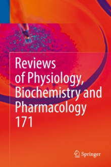 Image for Reviews of Physiology, Biochemistry and Pharmacology, Vol. 171