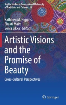 Image for Artistic visions and the promise of beauty  : cross-cultural perspectives
