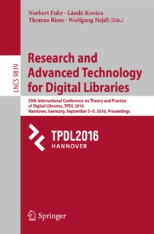 Image for Research and advanced technology for digital libraries: 20th European Conference, ECDL 2016, Hannover, Germany, September 5-9, 2016 ; proceedings