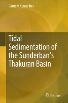 Image for Tidal Sedimentation of the Sunderban's Thakuran Basin