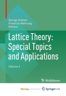 Image for Lattice Theory: Special Topics and Applications : Volume 2
