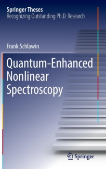 Image for Quantum-Enhanced Nonlinear Spectroscopy