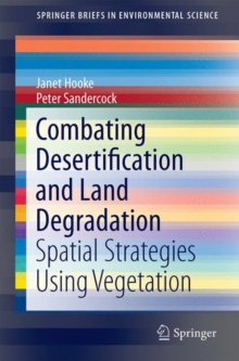 Image for Combating Desertification and Land Degradation: Spatial Strategies Using Vegetation