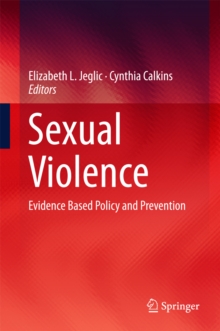 Image for Sexual violence: evidence based policy and prevention