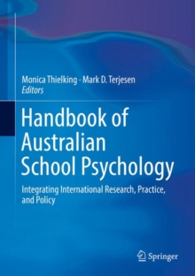 Image for Handbook of Australian School Psychology: Integrating International Research, Practice, and Policy