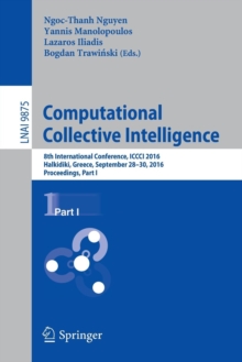 Image for Computational collective intelligence  : 8th International Conference, ICCCI 2016, Halkidiki, Greece, September 28-30, 2016Part 1