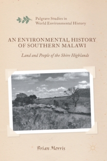 Image for An Environmental History of Southern Malawi