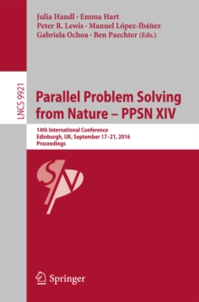 Image for Parallel problem solving from nature -- PPSN XIV: 14th international conference, Edinburgh, UK, September 17-21, 2016, proceedings