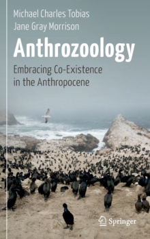 Image for Anthrozoology : Embracing Co-Existence in the Anthropocene