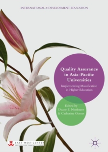 Image for Quality assurance in Asia-Pacific universities: implementing massification in higher education