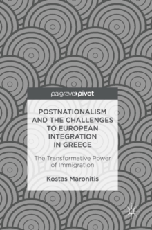 Image for Postnationalism and the Challenges to European Integration in Greece