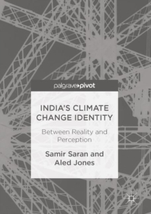 Image for India's Climate Change Identity: Between Reality and Perception