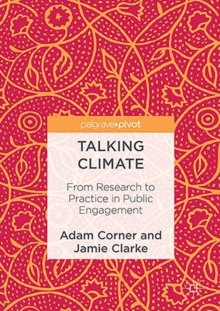Image for Talking Climate: From Research to Practice in Public Engagement